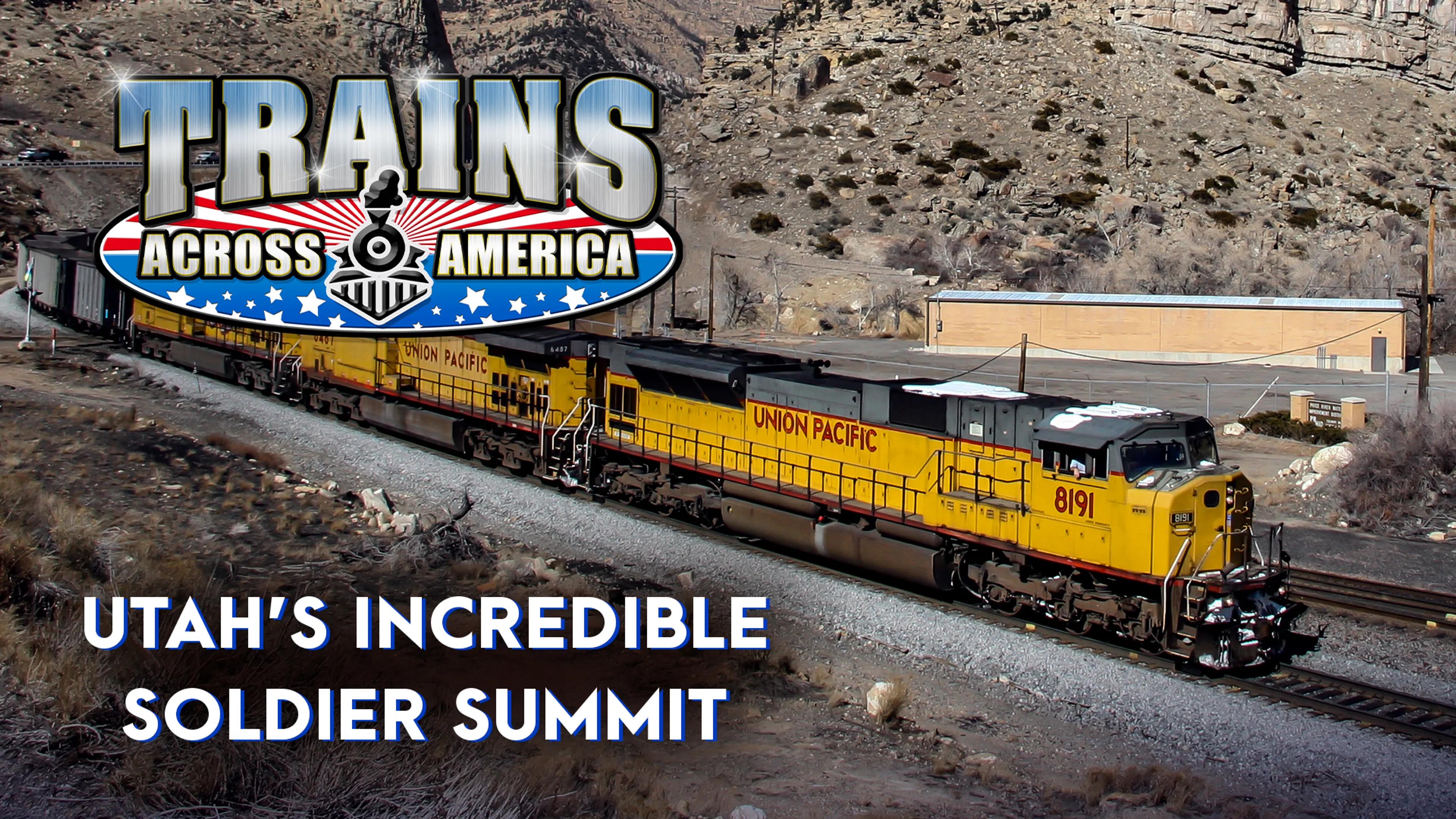 Trains Across America: Utah's Incredible Soldier Summit poster